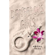 Dangerous Girls 양장, Simon Pulse