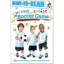 My First Soccer Game Paperback, Simon Spotlight