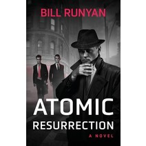 Atomic Resurrection Paperback, Independently Published, English, 9798564419376