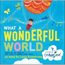 What a Wonderful World, Henry Holt & Co, 9781627792547, Thiele, Bob/ Weiss, George ...