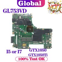 노트북 메인 보드 ROG GL753VD GL753VE FX753V ZX753V GL753V GL753 마더 i5 i7 7th Gen GTX1050 GTX1050Ti, [01] I57300HQ GTX1050