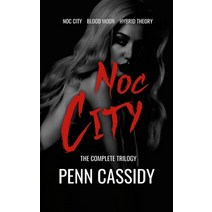 (영문도서) Noc City (The Complete Trilogy) Hardcover, Lulu.com, English, 9781304514141