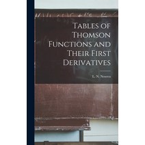 (영문도서) Tables of Thomson Functions and Their First Derivatives Hardcover, Hassell Street Press, English, 9781014248008