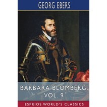 (영문도서) Barbara Blomberg Vol. 9 (Esprios Classics) Paperback, Blurb, English, 9798210351753
