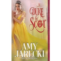 (영문도서) A Duke By Scot Paperback, Oliver-Heber Books, English, 9781648391316