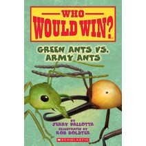 Green Ants vs. Army Ants (Who Would Win?) Volume 21:, Scholastic Inc.
