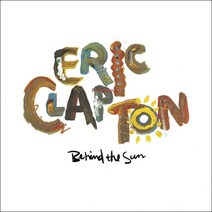 중고CD) Eric Clapton – Behind The Sun 에릭 크랩튼