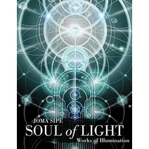 Soul of Light: Works of Illumination [Paperback]
