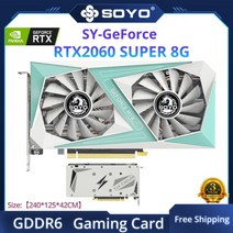SOYO 월드 프리미어 Nvidia Geforce RTX2060 SUPER GDDR6 8G 그래픽, 2 RTX 2060Super 8G