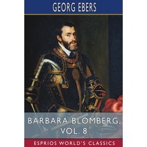 (영문도서) Barbara Blomberg Vol. 8 (Esprios Classics) Paperback, Blurb, English, 9798210351746
