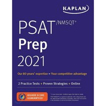 Psat/NMSQT Prep 2021:2 Practice Tests + Proven Strategies + Online, Kaplan Publishing