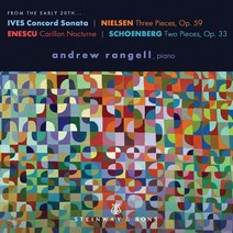 [CD] Andrew Rangell 닐센: 세 개의 작품 / 에네스쿠: 카리용 녹턴 / 아이브즈: 콩코드 소나타 등 (From The Early 20Th) ...