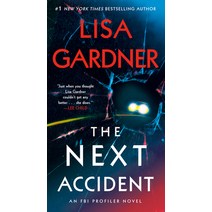 (영문도서) The Next Accident: An FBI Profiler Novel Mass Market Paperbound, Bantam, English, 9780593497012