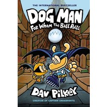 Dog Man 7: For Whom the Ball Rolls, Graphix
