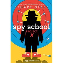 Spy School Project X:, Simon & Schuster Books for Y..