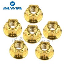 Wanyifa 티타늄 너트 M6M8M10M12M14M16 Torx 플랜지 육각 너트 오토바이 리어 액슬 6pcs, M16 1.5Pitch+금