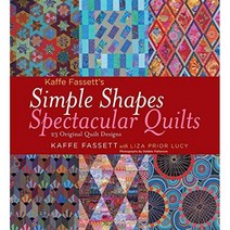 Simple Shapes Spectacular Quilts : 23 Original Quilt Designs, Harry N Abrams Inc