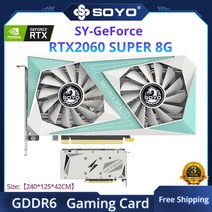 SOYO 월드 프리미어 Nvidia Geforce RTX2060 SUPER GDDR6 8G 그래픽 카드 256 비트 비디오 게임 RGB 로고, 03 RTX2060Super 8G-2Fan