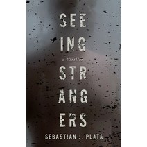(영문도서) Seeing Strangers Hardcover, Agora Books, English, 9781951709792