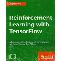 Reinforcement Learning with Tensorflow, Packt Publishing