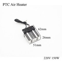 산업용 열풍기 공업용 113x35mm 12V PTC 세라믹 공기 절연 히터 일정한 온도 난방 칩 인큐베이터 야외 자, 62x51x26mm_220V