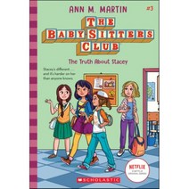 The Truth about Stacey (the Baby-Sitters Club 3) Volume 3, Scholastic Inc.