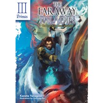 (영문도서) The Faraway Paladin: The Lord of the Rust Mountains: Primus Hardcover, J-Novel Club, English, 9781718323926