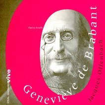 핫트랙스 JACQUES OFFENBACH - GENEVIEVE DE BRABANT/ MARCEL CARIVEN [오펜바흐 오페라 부파: 브라반트의 주느비에브]