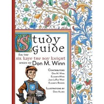 Study Guide for The Sir Kaye the Boy Knight Series Paperback, Cardboard Box Adventures