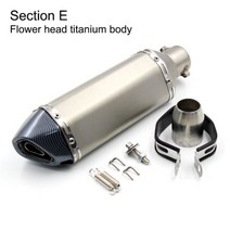 51mm 범용 오토바이 배기 파이프 머플러 이스케이프 오토바이 CBR125 CB400 TMAX530 GSXR650 레이싱 카, Section E