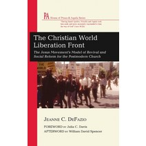 (영문도서) The Christian World Liberation Front Hardcover, Wipf & Stock Publishers, English, 9781666747461