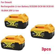 새로운 18V 6.0Ah MAX XR 18650 배터리 전동 공구호환형 DeWalt DCB184 DCB181 DCB182 DCB200 20V 6A 18v 배터리, 03 3PCS 18.0Ah