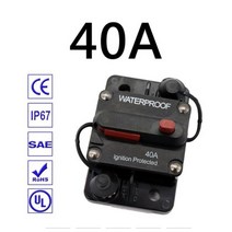 30A - 300A 자동 요트 RV 회로 차단기 퓨즈 리셋 12-48V 복구 가능 홀더 보호기, [02] 40A