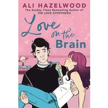 Love on the Brain:From the bestselling author of The Love Hypothesis, Love on the Brain, Ali Hazelwood(저),Little Brow.., Little Brown Uk