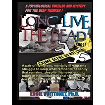 (영문도서) Long live the Dead Paperback, Independently Published, English, 9798374702323
