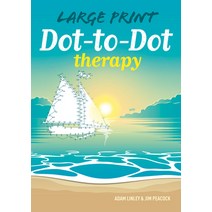 Large Print Dot-To-Dot Therapy Paperback, Arcturus Publishing