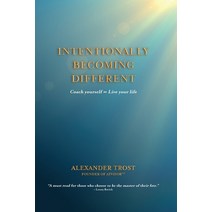 Intentionally Becoming Different: Coach yourself ∞ Live your life Paperback, Shilka Publishing