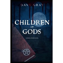 Children of Gods: A Portal Stones novel Paperback, Independently Published, English, 9781705535165
