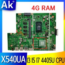 노트북 메인보드 ASUS X540UBR 노트북 마더 보드 원래 메인 4GB RAM I3 I5 I7 4405U CPU, 01 4405U 4GB