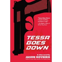 (영문도서) Tessa Goes Down Paperback, Dark Highway Press, English, 9798986215808