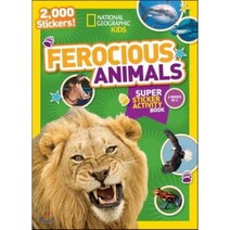 National Geographic Kids Ferocious Animals Super Sticker Activity Book: Fierce Animals Sharks, Natl Geographic Soc Childrens books