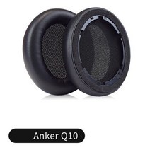 무선 블루투스 이어폰 Anker Soundcore Life Q10 Q20 Q30 Q3 헤드셋 용 이어 패드 게이머 교체 헤드폰 메모리 폼 패드 커버, Q10에 대한 검정
