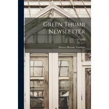 (영문도서) Green Thumb Newsletter; v.20 (1983) Paperback, Hassell Street Press, English, 9781014601186