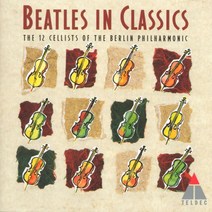 (CD) 12 Cellists Of The Berlin Philharmonic - Beatles In Classic (비틀즈 인 클래식), 단품