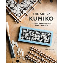 The Art of Kumiko: Learn to Make Beautiful Panels by Hand 127577