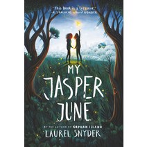 My Jasper June:, Walden Pond Press