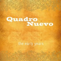 [CD] Quadro Nuevo (콰드로 누에보) - The Early Years