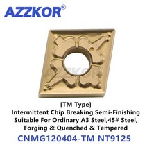 CNMG1204 TM GF NT9125 터닝 공구 인서트 A3 스틸 45 가공 용 CNC 센터 선반 AZZKOR 다이아몬드 카바이드, 01 CNMG120404-TM NT9125