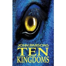 Ten Kingdoms Paperback, John Parsons