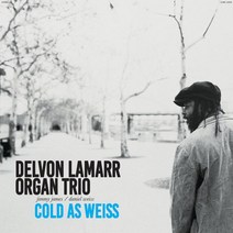 [LP] Delvon Lamarr Organ Trio (델본 라마 오르간 트리오) - Cold As Weiss [LP]